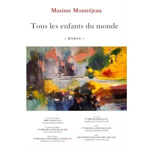 Montréjeau, Maxime Tous les enfants du monde Montréjeau, Maxime Tous les enfants du monde