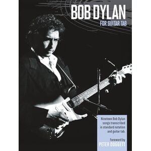 Bob Dylan : Guitar Tab Collection Bob Dylan : Guitar Tab Collection
