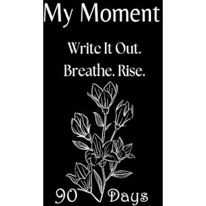 Guttuso, Francesco My Moment – 90-Day Journal for Depression, Anxiety, and Emotional Trauma: A gentle first step into writing when everything feels heavy and you don’t know where to begin. Guttuso, Francesco My Moment – 90-Day Journal for Depression, Anxiety, and Emotional Trauma: A gentle first step into writing when everything feels heavy and you don’t know where to begin.