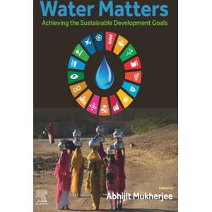 Water Matters: Achieving the Sustainable Development Goals Water Matters: Achieving the Sustainable Development Goals