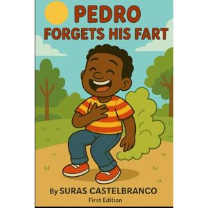 Castelbranco, Suras Pedro Forgets His Fart Castelbranco, Suras Pedro Forgets His Fart