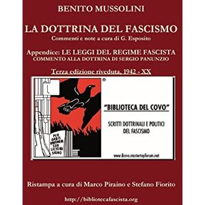 Mussolini, Benito LA DOTTRINA DEL FASCISMO terza edizione riveduta Mussolini, Benito LA DOTTRINA DEL FASCISMO terza edizione riveduta