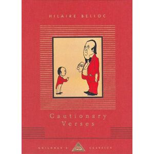 Belloc, Hilaire Cautionary Verses Belloc, Hilaire Cautionary Verses