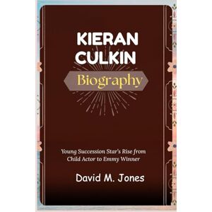 Jones, David M Kieran Culkin Biography: Young Succession Star’s Rise from Child Actor to Emmy Winner Jones, David M Kieran Culkin Biography: Young Succession Star’s Rise from Child Actor to Emmy Winner