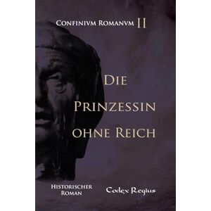Regius, Codex Die Prinzessin ohne Reich Regius, Codex Die Prinzessin ohne Reich