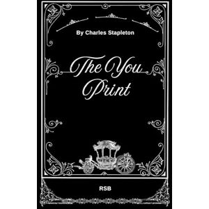 Stapleton, MR Charles The You Print Stapleton, MR Charles The You Print