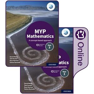 Harrison, Rose MYP Mathematics 3: Print and Online Course Book Pack (Ib Myp) Harrison, Rose MYP Mathematics 3: Print and Online Course Book Pack (Ib Myp)