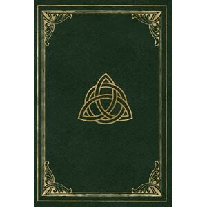 Notes, Magick Book of Shadows 400 Pages: Green Cover with Gold Celtic Knot Design. Lined with Page Numbers & Table of Contents Notes, Magick Book of Shadows 400 Pages: Green Cover with Gold Celtic Knot Design. Lined with Page Numbers & Table of Contents