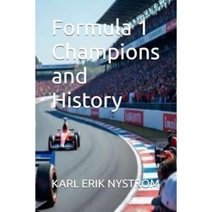 NYSTROM, KARL ERIK Formula 1 Champions and History NYSTROM, KARL ERIK Formula 1 Champions and History