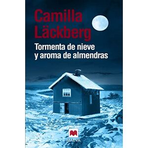 Lackburg, Camilla Tormenta de Nieve y Aroma de Almendras (Camilla Läckberg) Lackburg, Camilla Tormenta de Nieve y Aroma de Almendras (Camilla Läckberg)