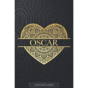 Planners, Jennie's Oscar: Oscar Planner Calendar Notebook Journal, Personal Named Firstname Or Surname For Someone Called Oscar For Christmas Or Birthdays This Makes The Perfect Personolised Custom Name Gift For Oscar Planners, Jennie's Oscar: Oscar Planner Calendar Notebook Journal, Personal Named Firstname Or Surname For Someone Called Oscar For Christmas Or Birthdays This Makes The Perfect Personolised Custom Name Gift For Oscar