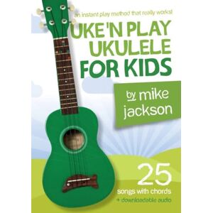 Jackson Uke'n Play Ukulele for Kids Uke Book & Download Card Jackson Uke'n Play Ukulele for Kids Uke Book & Download Card