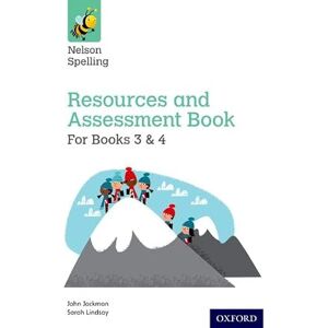 Jackman, John Nelson Spelling Resources and Assessment Book (Years 3-4/P4-5) (Nelson Spelling New Edition) Jackman, John Nelson Spelling Resources and Assessment Book (Years 3-4/P4-5) (Nelson Spelling New Edition)