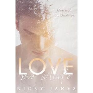 James, Nicky Love Me Whole James, Nicky Love Me Whole
