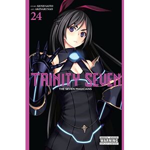 Nao, Akinari Trinity Seven, Vol. 24: The Seven Magicians (TRINITY SEVEN 7 MAGICIANS GN) Nao, Akinari Trinity Seven, Vol. 24: The Seven Magicians (TRINITY SEVEN 7 MAGICIANS GN)