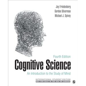 Friedenberg, Jay Daniels Cognitive Science International Student Edition: An Introduction to the Study of Mind Friedenberg, Jay Daniels Cognitive Science International Student Edition: An Introduction to the Study of Mind