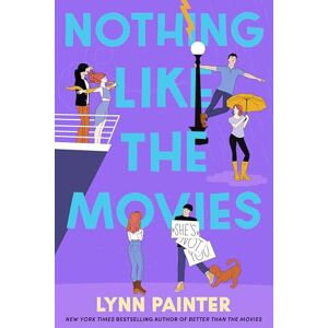 Painter, Lynn Nothing Like the Movies (Better Than the Movies) Painter, Lynn Nothing Like the Movies (Better Than the Movies)