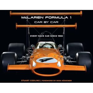 Codling, Stuart McLaren Formula 1 Car by Car: Every Race Car Since 1966 Codling, Stuart McLaren Formula 1 Car by Car: Every Race Car Since 1966