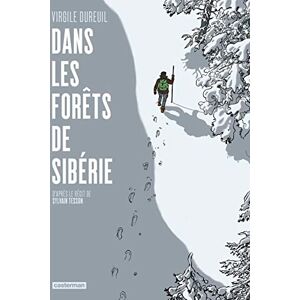 Dans les forêts de Sibérie Dans les forêts de Sibérie
