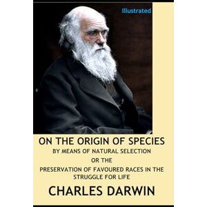 Darwin, Charles On the Origin of Species by Means of Natural Selection Or the Preservation of Favoured Races in the Struggle for Life (1859 First Edition) Darwin, Charles On the Origin of Species by Means of Natural Selection Or the Preservation of Favoured Races in the Struggle for Life (1859 First Edition)