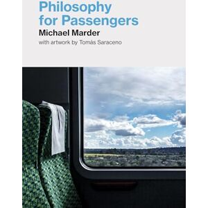 Marder, Michael Philosophy for Passengers Marder, Michael Philosophy for Passengers