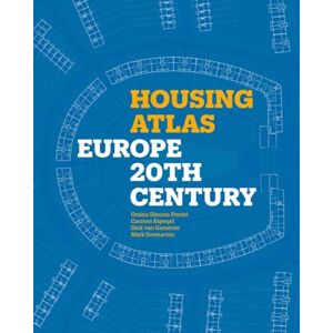 Pierini, Orsina Simona Housing Atlas: Europe – 20th Century Pierini, Orsina Simona Housing Atlas: Europe – 20th Century