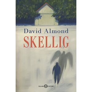 Almond, David Skellig Almond, David Skellig