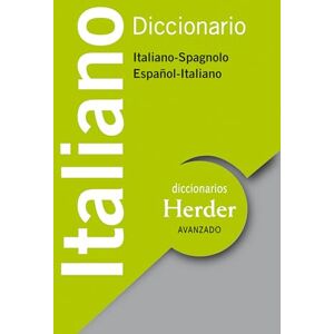 Giordano Gramegna, Anna Diccionario Avanzado Italiano: Italiano-Spagnolo / Español-Italiano (fuera de colección) Giordano Gramegna, Anna Diccionario Avanzado Italiano: Italiano-Spagnolo / Español-Italiano (fuera de colección)