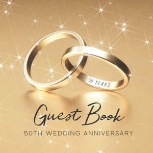 Books, Visufactum Guest Book 50th Wedding Anniversary: Lovely Golden Wedding Rings Cover 150 Pages Books, Visufactum Guest Book 50th Wedding Anniversary: Lovely Golden Wedding Rings Cover 150 Pages