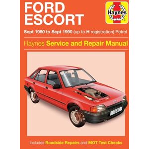 Haynes Ford Escort Petrol (Sept 80 Sept 90) Repair Manual Haynes Ford Escort Petrol (Sept 80 Sept 90) Repair Manual