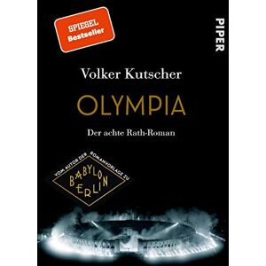 Kutscher, Volker Babylon Berlin: Olympia Kutscher, Volker Babylon Berlin: Olympia