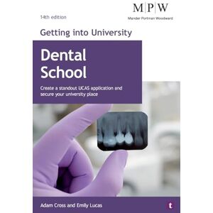 Cross Getting into University: Dental School: Create a Standout UCAS Application and Secure Your University Place Cross Getting into University: Dental School: Create a Standout UCAS Application and Secure Your University Place