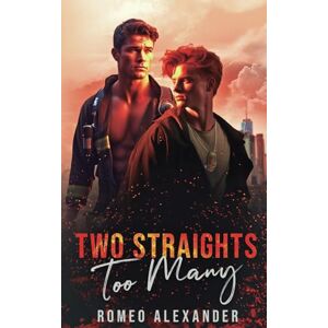 Alexander, Romeo Two Straights Too Many: 1 (Heroes of Port Dale) Alexander, Romeo Two Straights Too Many: 1 (Heroes of Port Dale)