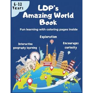 Pro, Lucky Digi LDP'S AMAZING WORLD BOOK: Explore Fascinating Facts, Fun Activities & Learn About the World Engaging Learning Book for Kids (Kids Educational Books) Pro, Lucky Digi LDP'S AMAZING WORLD BOOK: Explore Fascinating Facts, Fun Activities & Learn About the World Engaging Learning Book for Kids (Kids Educational Books)