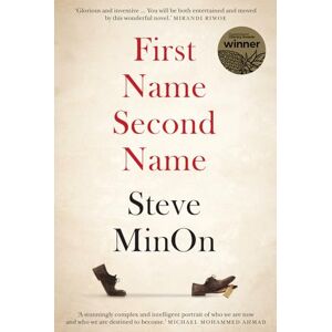 Minon, Steve First Name Second Name: A darkly ironic novel where a dead man walks back through four generations of family estrangements to recover his lost identity. Minon, Steve First Name Second Name: A darkly ironic novel where a dead man walks back through four generations of family estrangements to recover his lost identity.
