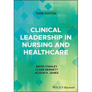 Allied Clinical Leadership in Nursing and Healthcare Allied Clinical Leadership in Nursing and Healthcare