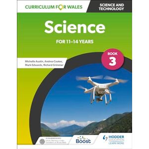 Coates, Andrea Curriculum for Wales: Science for 11-14 years: Pupil Book 3 Coates, Andrea Curriculum for Wales: Science for 11-14 years: Pupil Book 3