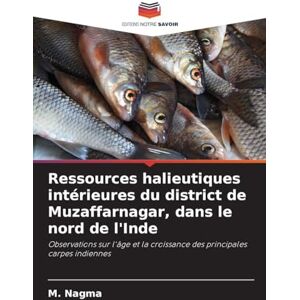 Nagma, M Ressources halieutiques intérieures du district de Muzaffarnagar, dans le nord de l'Inde: Observations sur l'âge et la croissance des principales carpes indiennes Nagma, M Ressources halieutiques intérieures du district de Muzaffarnagar, dans le nord de l'Inde: Observations sur l'âge et la croissance des principales carpes indiennes