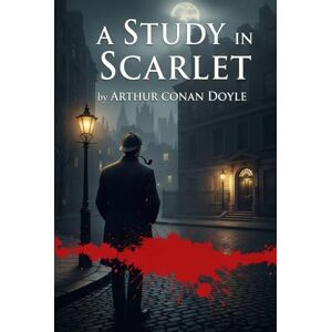DOYLE, ARTHUR CONAN A Study In Scarlet DOYLE, ARTHUR CONAN A Study In Scarlet