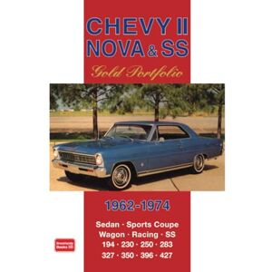 Antique Chevy II Nova & SS Gold Portfolio 1962-1974 Antique Chevy II Nova & SS Gold Portfolio 1962-1974