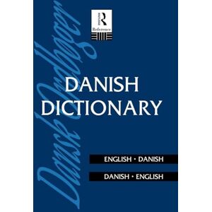 Danish Dictionary: Danish-English, English-Danish (Routledge Bilingual Dictionaries) Danish Dictionary: Danish-English, English-Danish (Routledge Bilingual Dictionaries)