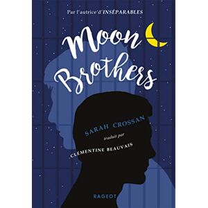 Crossan, Sarah Moon brothers Crossan, Sarah Moon brothers