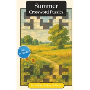Publications, P.G. Summer Crossword Puzzles: Crossword Puzzles with Easy to Read Print about Summer, Traditions, History and More 6x9 inches, 120 pages 50+ Puzzles ... and Relaxation (Seasonal Crossword Puzzles) Publications, P.G. Summer Crossword Puzzles: Crossword Puzzles with Easy to Read Print about Summer, Traditions, History and More 6x9 inches, 120 pages 50+ Puzzles ... and Relaxation (Seasonal Crossword Puzzles)