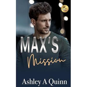 Quinn, Ashley A Max's Mission: 6 (The Wagner Brigade) Quinn, Ashley A Max's Mission: 6 (The Wagner Brigade)