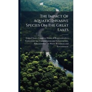 The Impact Of Aquatic Invasive Species On The Great Lakes The Impact Of Aquatic Invasive Species On The Great Lakes