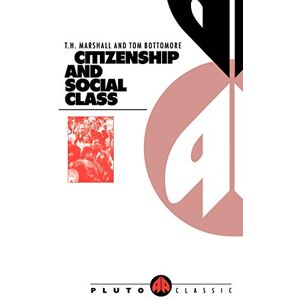 Marshall Citizenship and Social Class Marshall Citizenship and Social Class