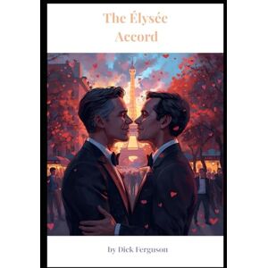 Ferguson, Dick The Élysée Accord Ferguson, Dick The Élysée Accord