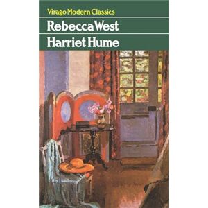 West, Rebecca Harriet Hume (Virago Modern Classics) West, Rebecca Harriet Hume (Virago Modern Classics)