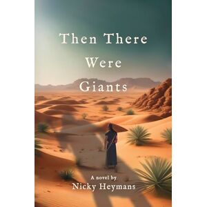 Heymans, Nicky And Then There Were Giants: the thrilling religious fiction series not to be missed: 2 (The Wilderness) Heymans, Nicky And Then There Were Giants: the thrilling religious fiction series not to be missed: 2 (The Wilderness)