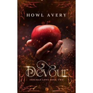 Avery Devour (Inhuman Love Collection) Avery Devour (Inhuman Love Collection)